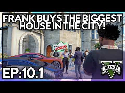Episode 10.1: Frank Buys The Biggest House In The City! | GTA RP | Iconic RP