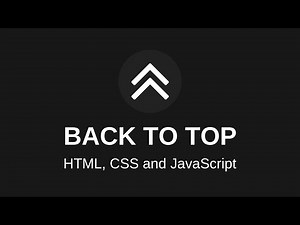 Back to Top Button with HTML, CSS and JavaScript