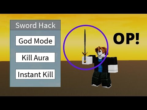 NEWEST UNIVERSAL SWORD HACK SCRIPT (Godmode,Kill Aura....)