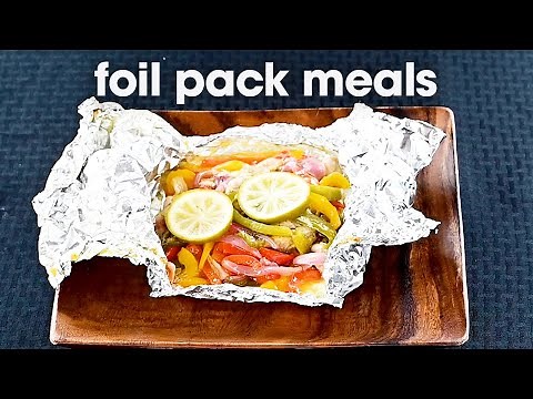 How to Make Foil Packet Meals | Campfire Cooking with Chef Ben
