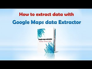 Google maps data extractor
