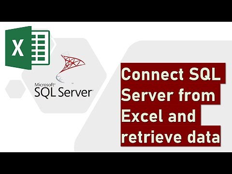 Connect SQL Server from Excel and retrieve data