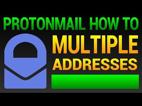 ProtonMail Multiple Addresses & Email Aliases (UPDATE)