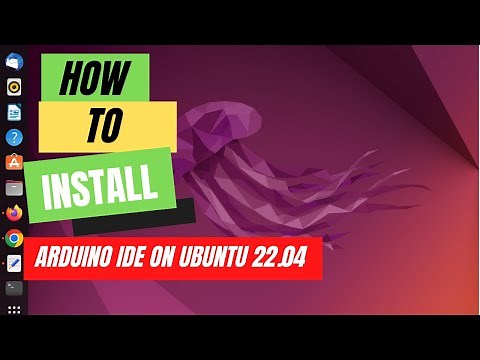 How to Install Arduino IDE on Ubuntu 22.04