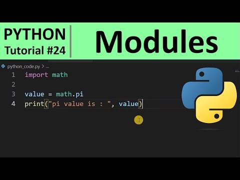 Python Tutorial #24 - Import Modules in Python Programming