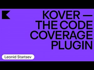 Kover – The Code Coverage Plugin
