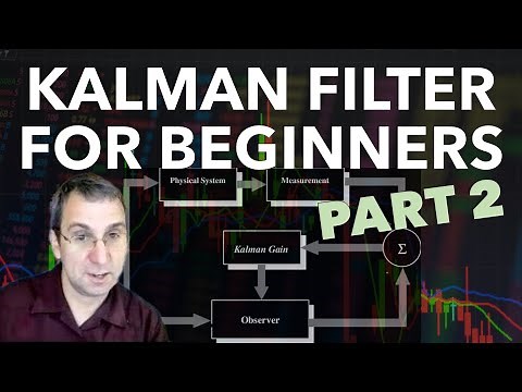 Kalman Filter for Beginners, Part 2 - Estimation and Prediction Process & MATLAB Example