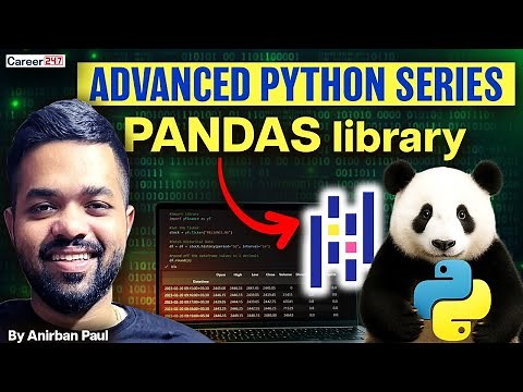 Complete Python Pandas Tutorial 2025 | Advanced Python Series | Data Analytics | Career247