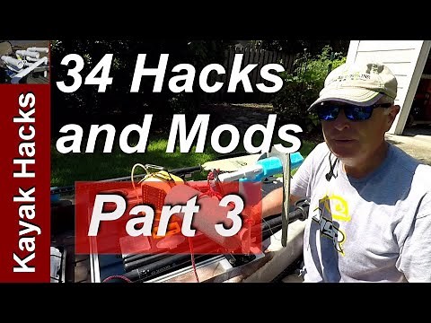 Fishing Kayak Setup Ideas - Part 3 of 34 Easy Kayak Modifications for Fishing