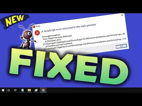 A Javascript Error Occurred in the Main Process Windows 10 Fix