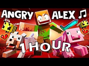 "ANGRY ALEX" 🎵 [1 HOUR ] Minecraft Animation Music Video