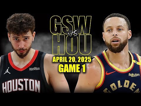 Golden State Warriors vs Houston Rockets Full Game 1 Highlights - April 20, 2025 | NBA Playoffs