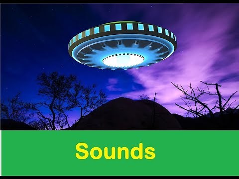 UFO Sound Effects All Sounds