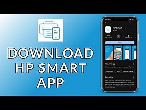 HP Smart App: How to Download and Install the HP Smart App