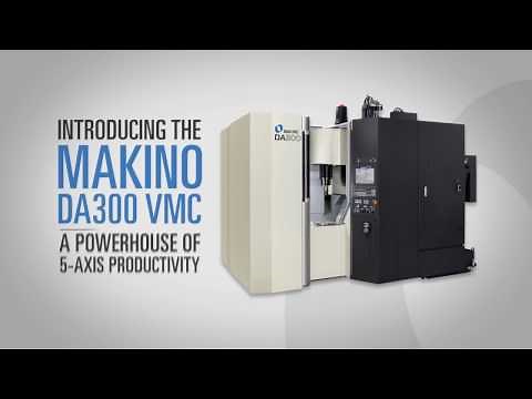 The DA300 VMC: A Powerhouse of 5-Axis Machining Productivity