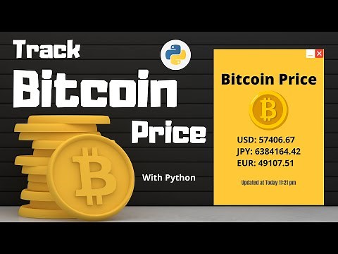 Make a Bitcoin Price Tracker in Python | Bitcoin API | Python Project for beginners