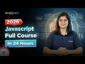 JavaScript Full Course 2026 | JavaScript Tutorial For Beginners | JavaScript Training | Simplilearn