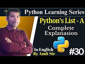 #30 Python List Complete Explanation with Example | Python Tutorial for Beginners | Codetpoint