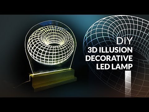 3D illusion Led Lamp DIY How to make