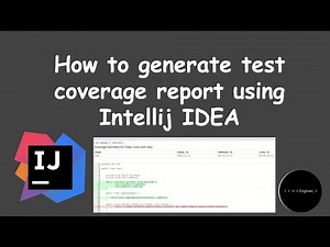 How to generate test coverage report using Intellij IDEA | Engineer