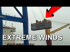 Maersk container swings like crazy!! EXTREME WINDS can be DEVASTATING