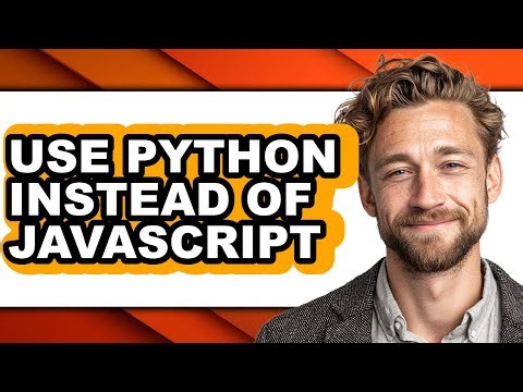 How to Use Python Instead of Javascript (only Way)