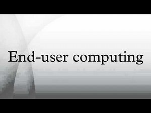 End-user computing