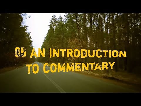 05 An Introduction to Commentary