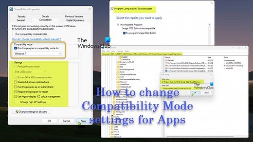 How to change Compatibility Mode settings in Windows 11/10