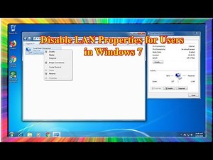 how to disable LAN properties using group policy in windows 7