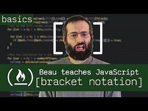 Strings: [bracket notation] - Beau teaches JavaScript