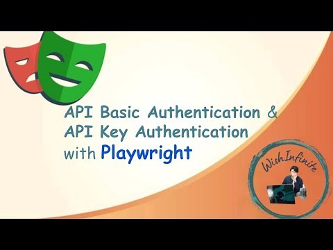 Playwright API Authentication Explained | Basic Auth & API Key Tokens Step-by-Step