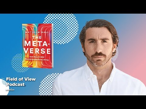 How the Metaverse will revolutionize everything w/ Matthew Ball [S2E9]
