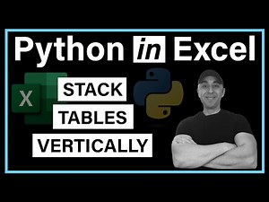 Python in Excel - How to Automatically Organize Columns & Stack Tables (PANDAS IN EXCEL)
