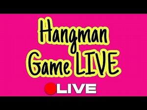 Try to Guess These New Words HANGMAN GAME LIVE 🔴 #lets #play #game #live #hangman #stay