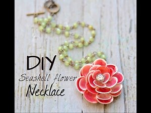 DIY Seashell Flower Necklace
