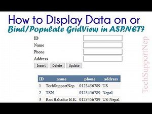 ASP.NET and SQL Server- How to Display Data on or Bind/Populate GridView?