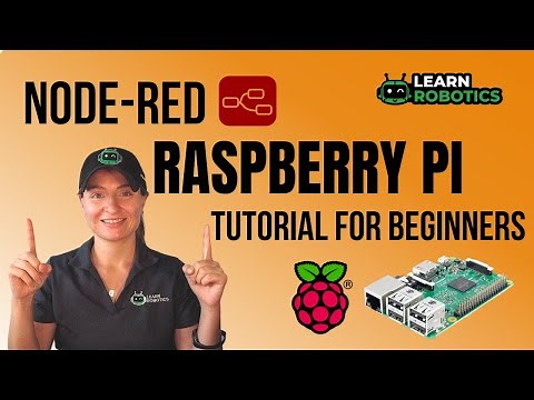 Raspberry Pi Node-RED Tutorial (For Beginners)