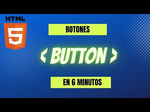 Aprende HTML 5 - Botones "Button"
