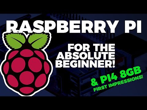 Raspberry Pi 4 The Absolute Beginner!