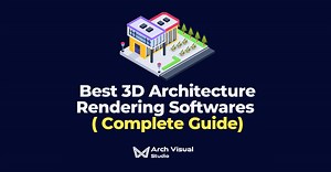 17 Best 3D Architecture Rendering Software (2024)