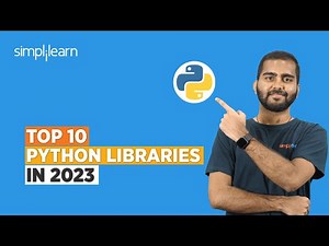 Top 10 Python Libraries in 2026 | Python Libraries Explained | Python for Beginners | Simplilearn