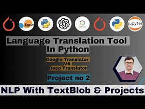 Language Translation with Python: Deep Translator & Google Translator API Guide | NLP Engineering