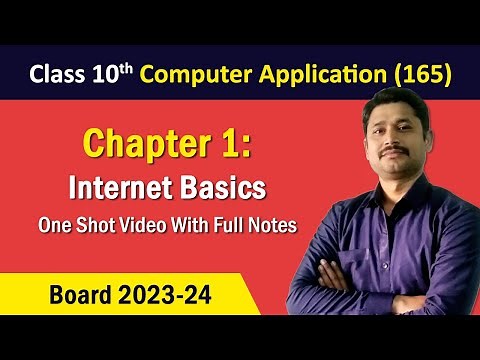 Chapter 1: Internet Basics | Class 10 Computer Application 2025-26 CBSE | With Full Notes