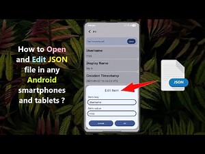 How to Open and Edit JSON file in any Android smartphones and tablets ?