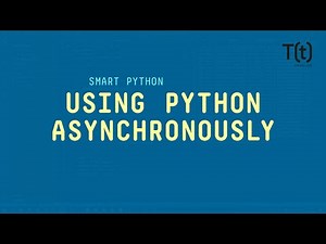 Using Python asynchronously