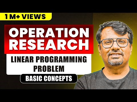 Operation Research | Linear Programming Problem | Overview & Concepts