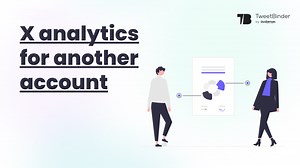 Twitter Analytics for Another Account