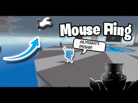 FE UNIVERSAL Mouse Fling Script | OP AF