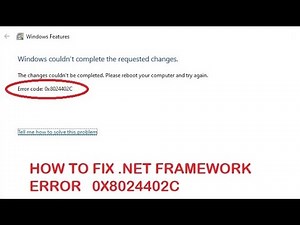 How to fix Dot net Framework 3.5 error 0X8024402C